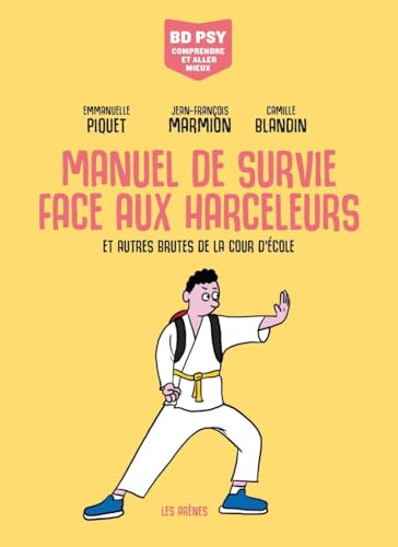 Manuel de survie face aux harceleurs