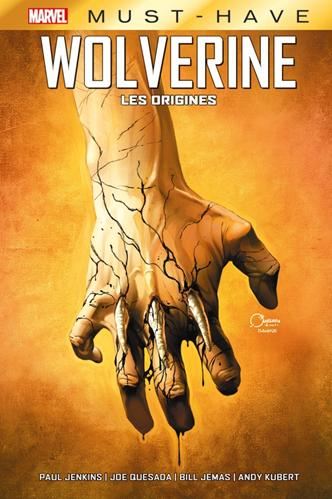 Marvel must-have : Wolverine