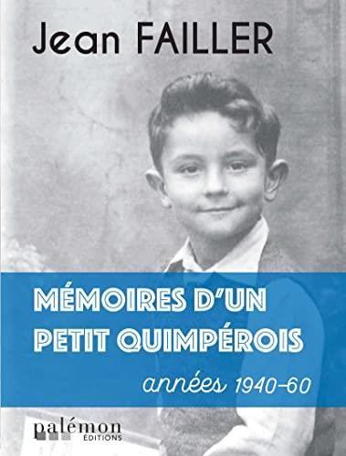 Mémoires d'un petit Quimperois