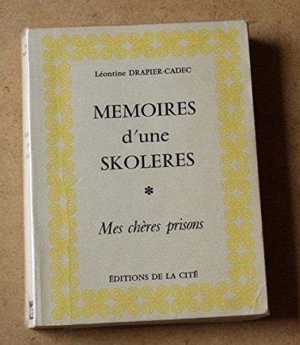 Mémoires d'une Skoléres
