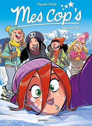 Mes cop's T.08 Piste and love