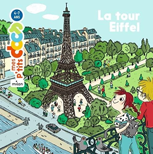 Mes p'tits docs, La tour Eiffel