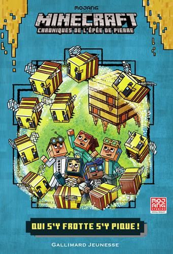 Minecraft, chroniques de l'épée de pierre T.04 : Qui s'y frotte s'y pique !