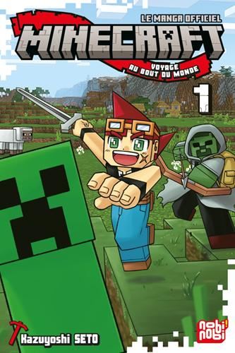 Minecraft, le manga officiel T.01