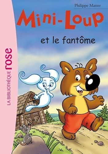 Mini-Loup T.16 : Mini-Loup et le fantôme