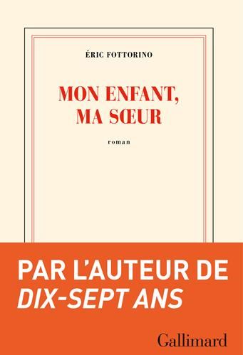 Mon enfant, ma soeur