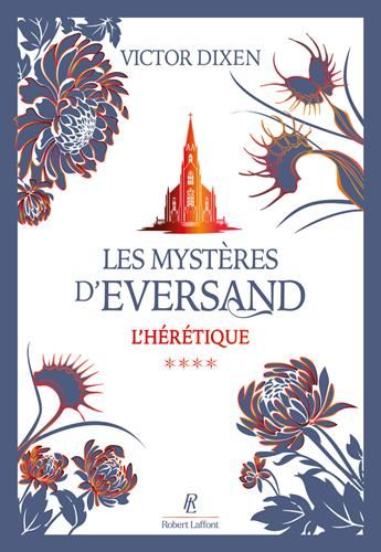 Mystères d'Eversand (Les) T.04 : l'hérétique