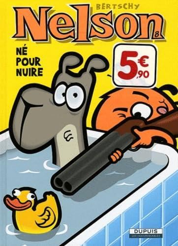 Nelson T.06 Né pour nuire