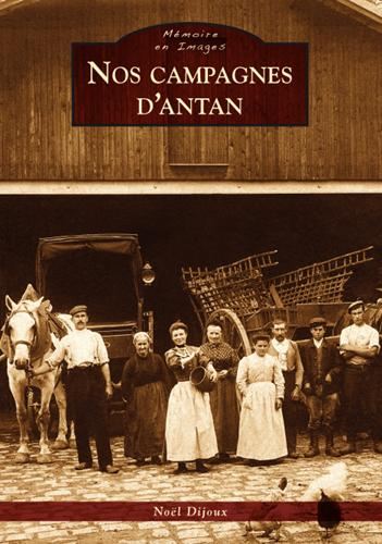 Nos campagnes d'antan