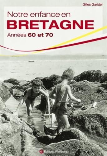 Notre enfance en Bretagne