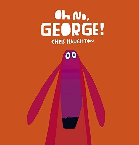 Oh no, George!