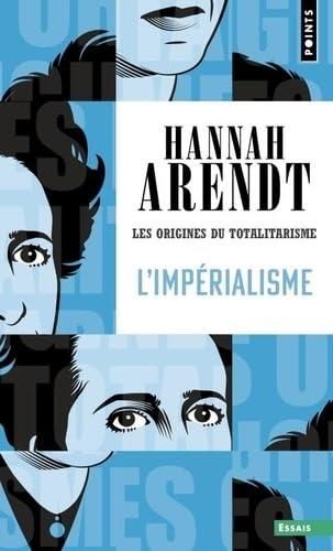 Origines du totalitarisme (Les) : L'impérialisme