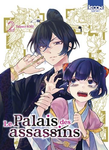 Palais des assassins (Le) T.02 : Le palais des assassins