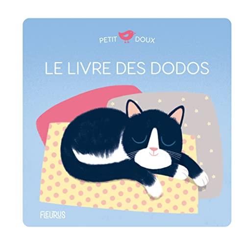 Petit doux : Le livre des dodos