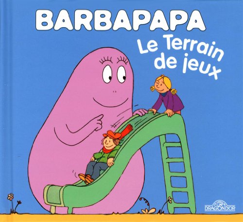 Petite bibliothèque de Barbapapa (La) : Le terrain de jeux