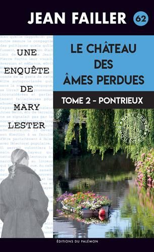 Pontrieux T.Tome 2 : Le château des âmes perdues