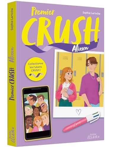 Premier crush : Alisson