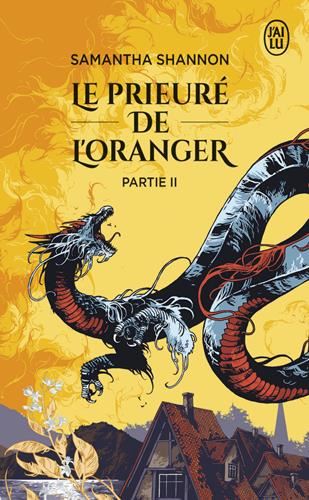 Prieuré de l'oranger (Le) T.02 : Le prieuré de l'oranger