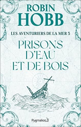 Prisons d'eau et de bois