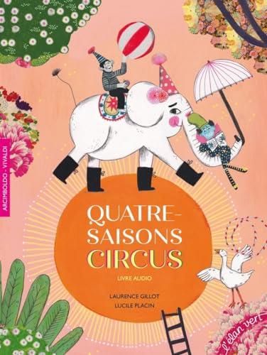 Quatre saisons Circus