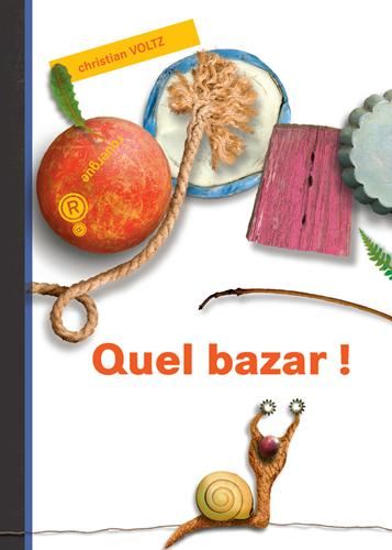 Quel bazar !