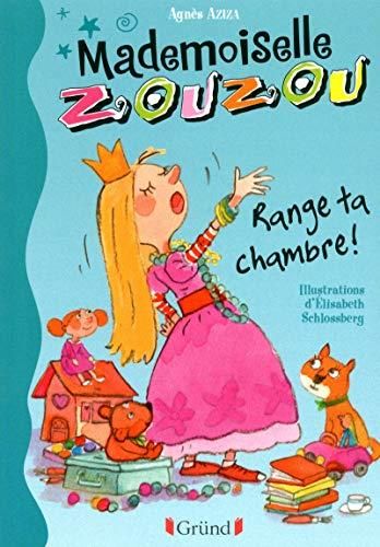 Range ta chambre !