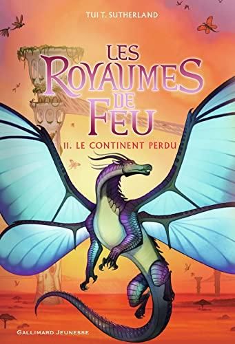 Royaumes de feu (Les) T.11 : Le continent perdu