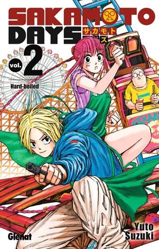 Sakamoto days T.02 : Hard-boiled