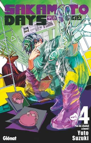 Sakamoto days T.04 : Pas de chahut à bord !