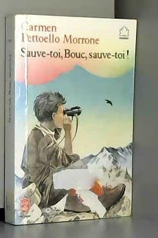 Sauve-toi, Bouc, sauve-toi !