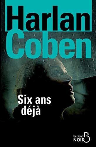 Six ans déja