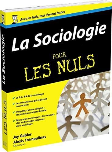 Sociologie (La)  pour les nuls