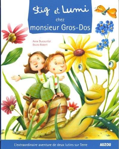 Stig et lumi chez monsieur gros-dos