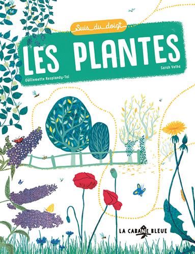 Suis du doigt : Les plantes