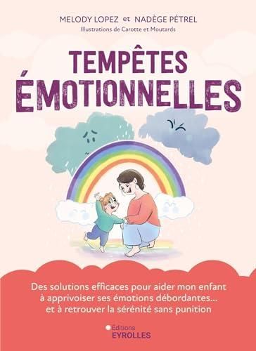 Tempêtes émotionnelles