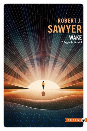 Trilogie de l'éveil T.01 : Wake