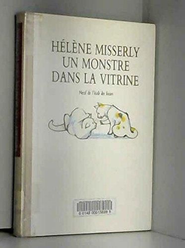 Un monstre dans la vitrine