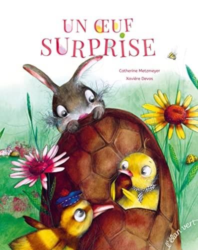 Un oeuf surprise