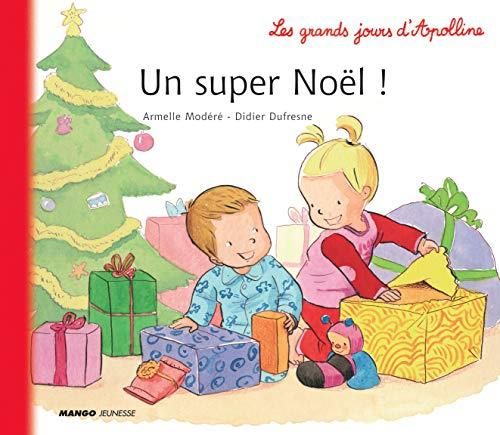 Un super Noêl !