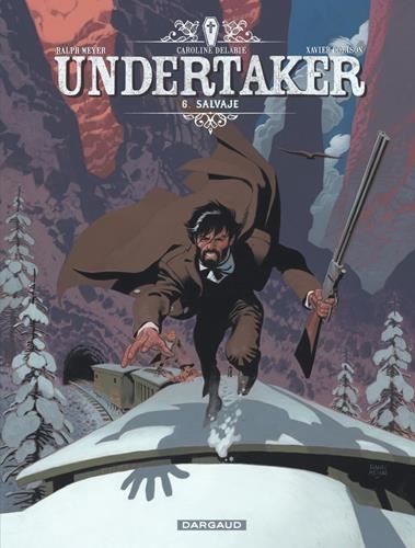Undertaker T.06 : Salvaje