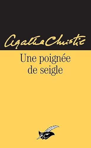 Une poignée de seigle