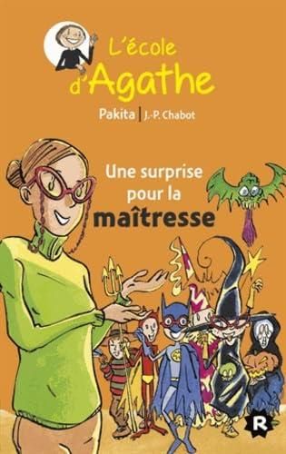 Une surprise pour la maîtresse