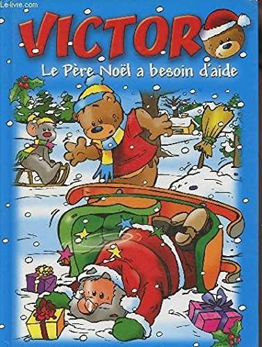 Victor : Un trop gros cadeau de Noël