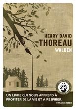 Walden ou La vie dans les bois