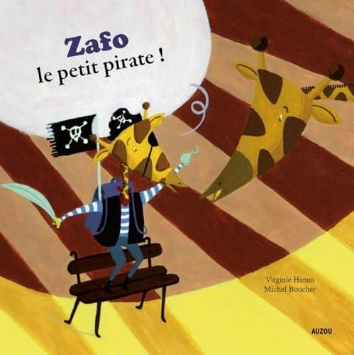 Zafo, le petit pirate !